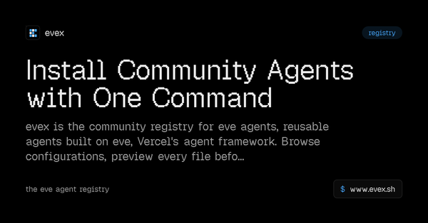 Evex: The Community Registry for Eve AI Agents